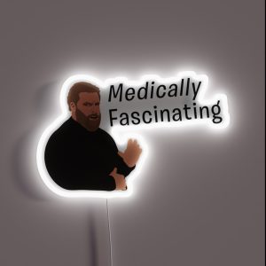 Medically Fascinating Cornley Polytechnic Drama Festival Part 1 RGB Neon Sign