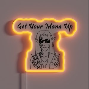 Memnoch Says Get Your Mana Up RGB Neon Sign