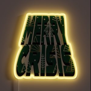 Merry Crisis RGB Neon Sign