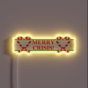 Merry Crisis RGB Neon Sign Merry Crisis RGB Neon Sign