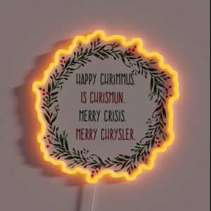 Merry Crisis RGB Neon Sign