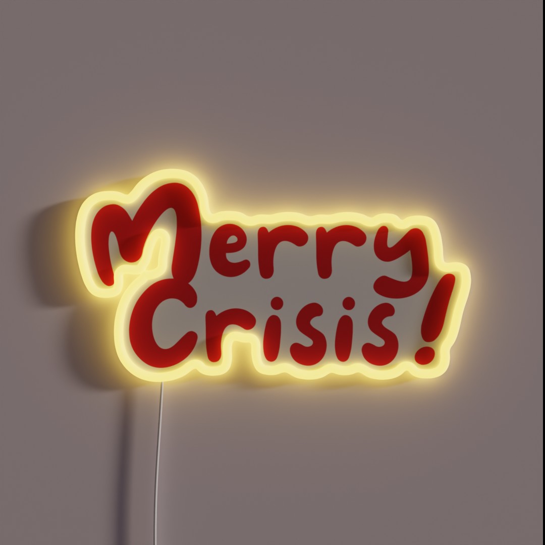 Merry Crisis RGB Neon Sign Merry Crisis RGB Neon Sign