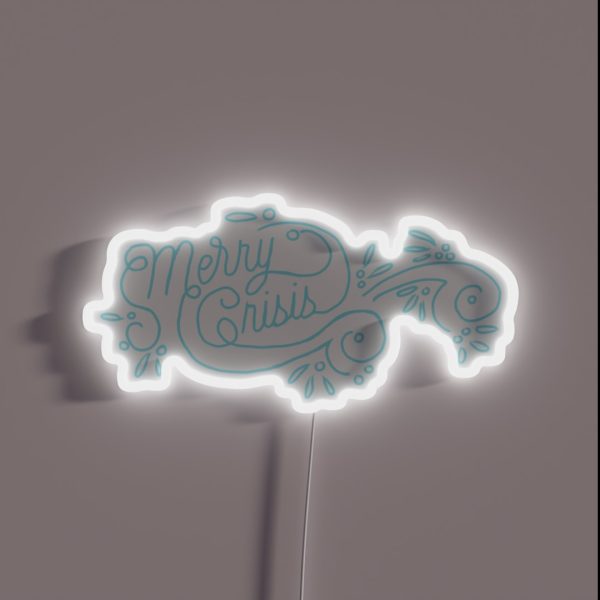 Merry Crisis RGB Neon Sign