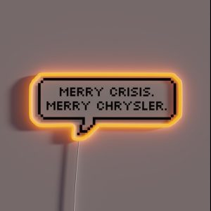 Merry Crisis RGB Neon Sign