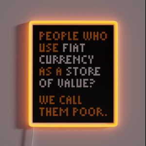 Michael Saylor Bitcoin Quote RGB Neon Sign