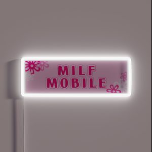 Milf Mobile RGB Neon Sign