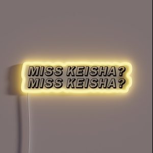 MISS KEISHA VINE RGB Neon Sign