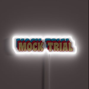 Mock Trial RGB Neon Sign