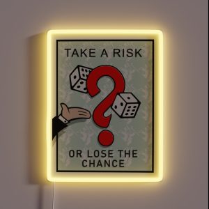 Monopoly Inspired Design Take A Risk Or Lose The Chance RGB Neon Sign