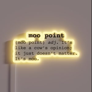 Moo Point RGB Neon Sign Moo Point RGB Neon Sign