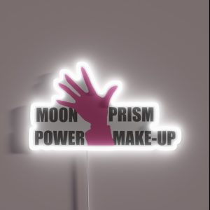 Moon Prism Power Make Up RGB Neon Sign