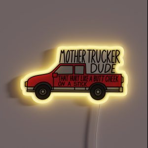 Mother Trucker Dude RGB Neon Sign
