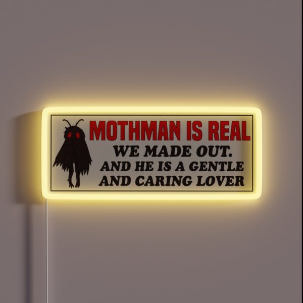 Mothman Is Real We Made Out Funny Mothman RGB Neon Sign