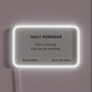 Motivation Reminder RGB Neon Sign Motivation Reminder RGB Neon Sign