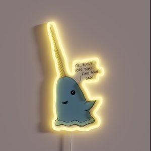Mr Narwhal From Elf Bye Buddy Hope You Find Your Dad RGB Neon Sign