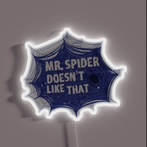 Mr Spider The Magnus Archives Quote RGB Neon Sign