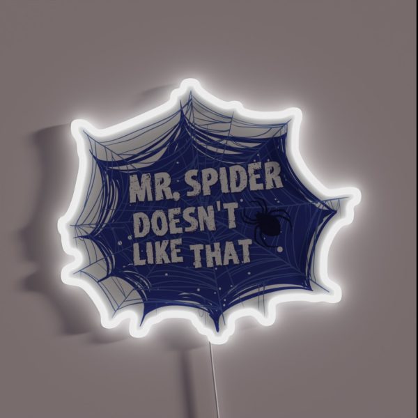 Mr Spider The Magnus Archives Quote RGB Neon Sign