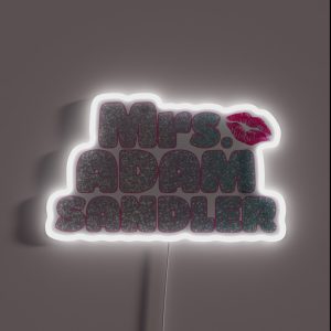 Mrs Adam Sandler RGB Neon Sign