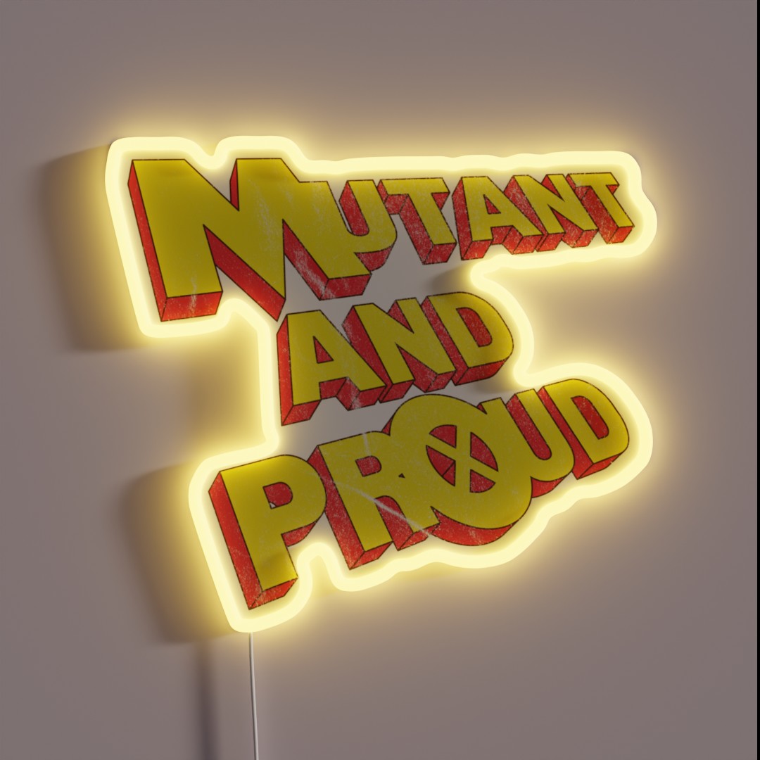 Mutant And Proud RGB Neon Sign Mutant And Proud RGB Neon Sign