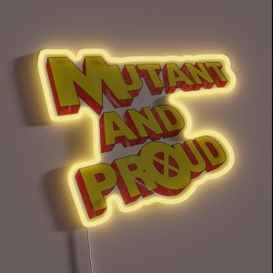 Mutant And Proud RGB Neon Sign