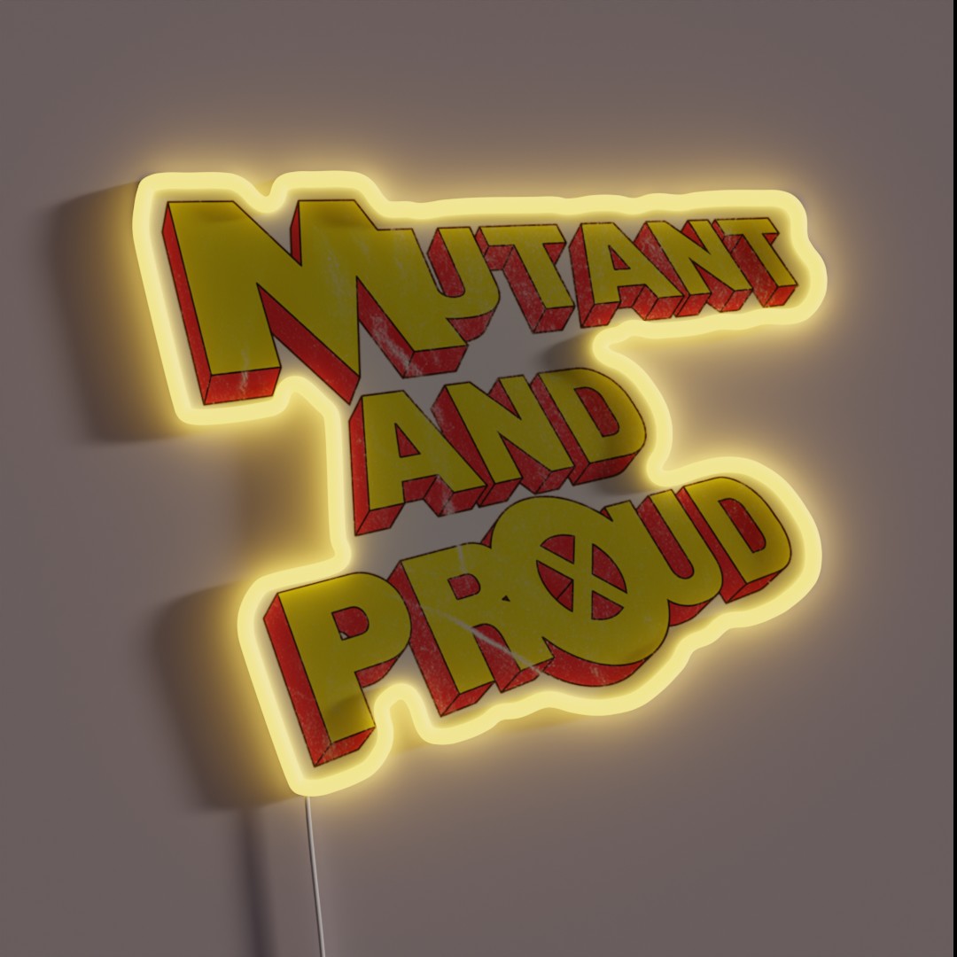 Mutant And Proud RGB Neon Sign Mutant And Proud RGB Neon Sign
