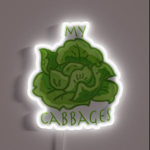 My Cabbages RGB Neon Sign