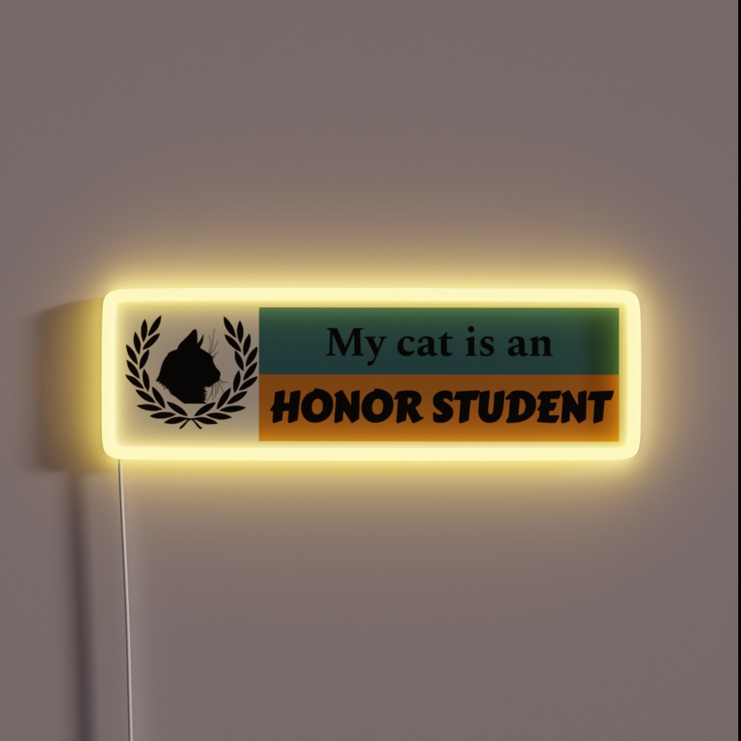 My Cat Is An Honor Student RGB Neon Sign My Cat Is An Honor Student RGB Neon Sign
