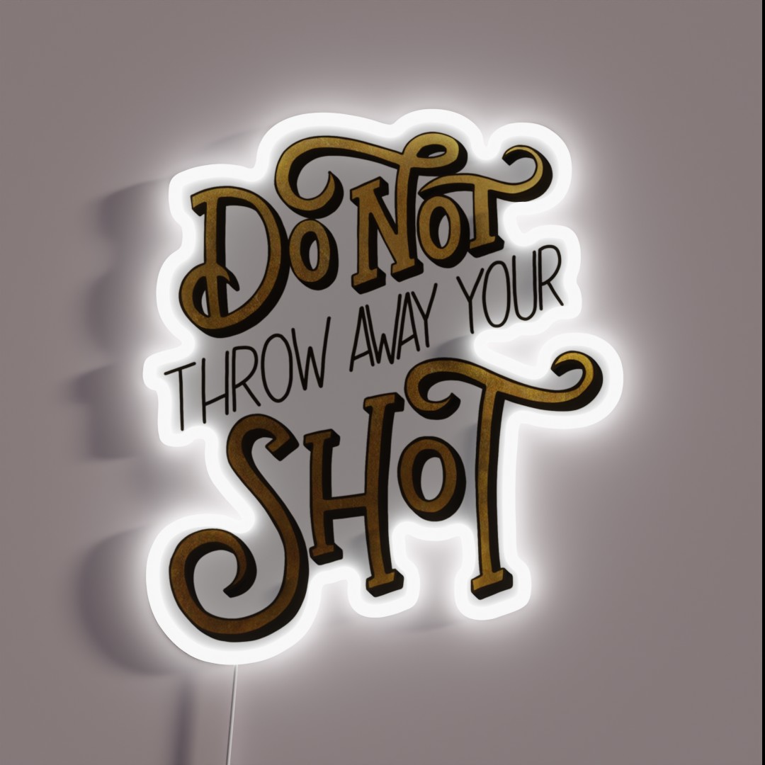 My Shot Stay Alive RGB Neon Sign My Shot Stay Alive RGB Neon Sign