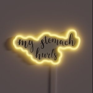 My Stomach Hurts RGB Neon Sign My Stomach Hurts RGB Neon Sign