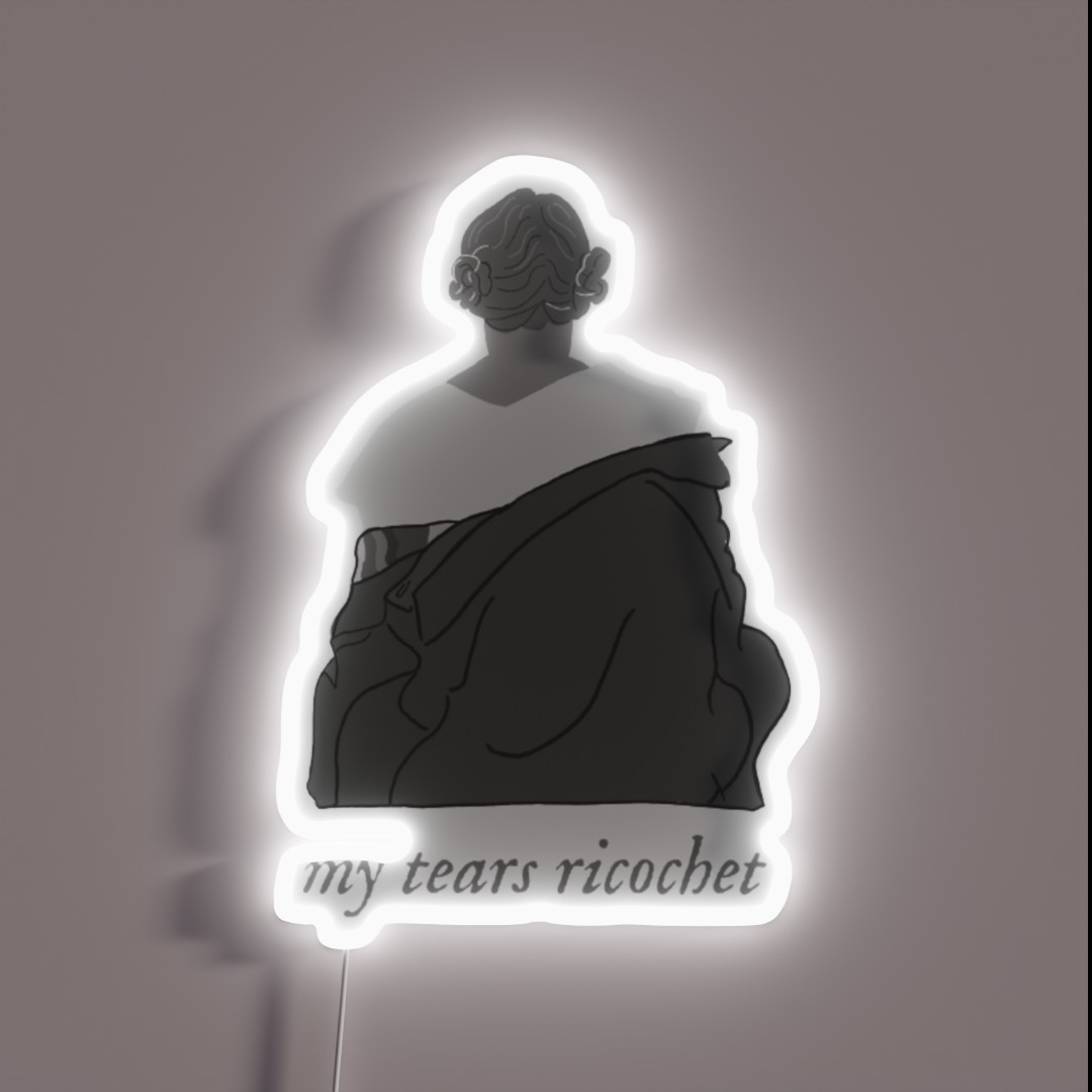 My Tears Ricochet RGB Neon Sign My Tears Ricochet RGB Neon Sign