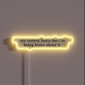 My Tummy Hurts RGB Neon Sign My Tummy Hurts RGB Neon Sign