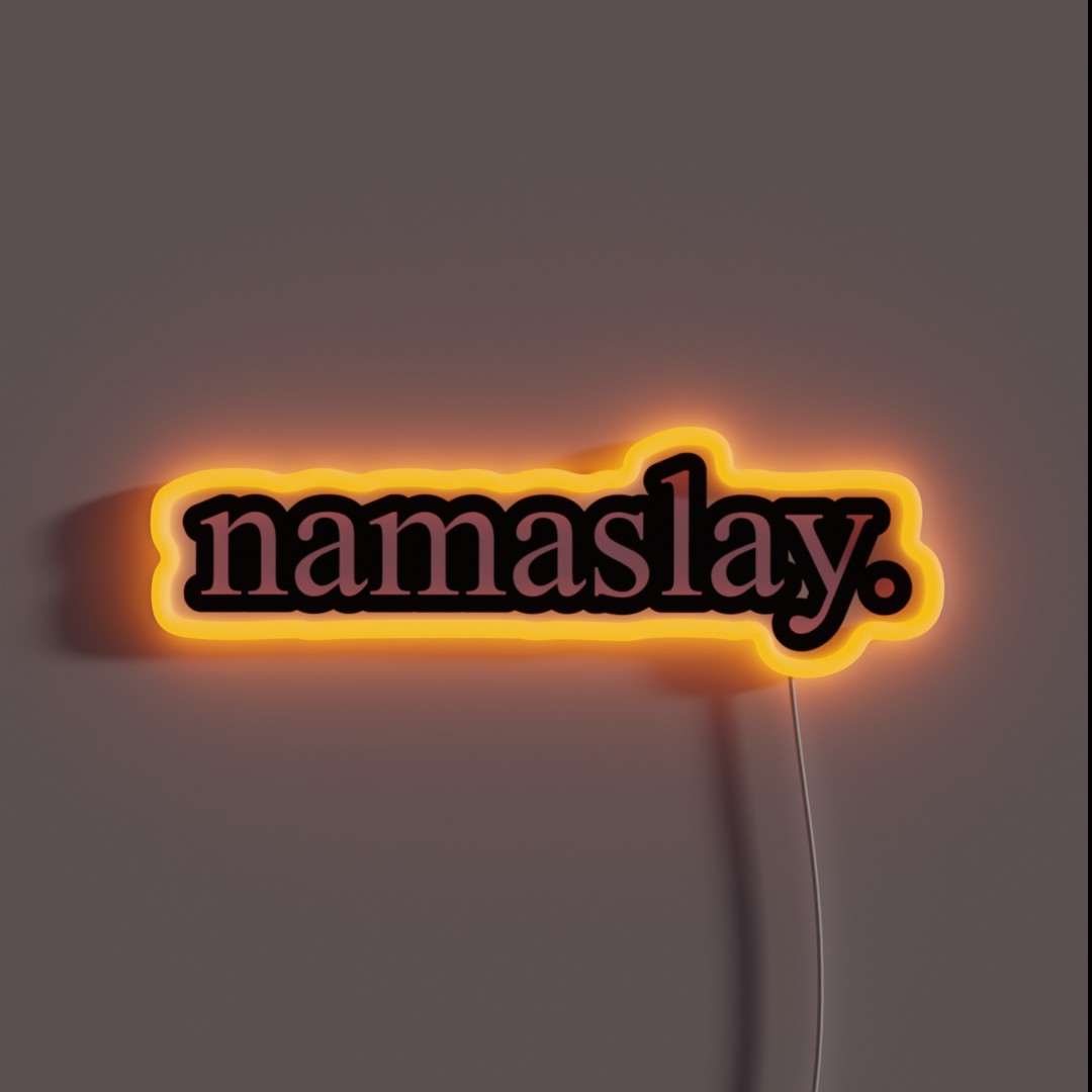 Namaslay RGB Neon Sign Namaslay RGB Neon Sign