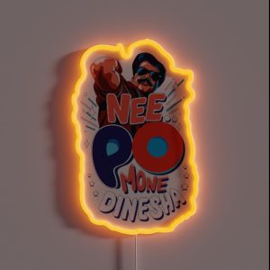 NEE PO MONE DINESHA PLAIN RGB Neon Sign NEE PO MONE DINESHA PLAIN RGB Neon Sign