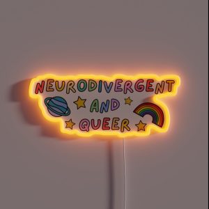 Neurodivergent And Queer Rainbow RGB Neon Sign