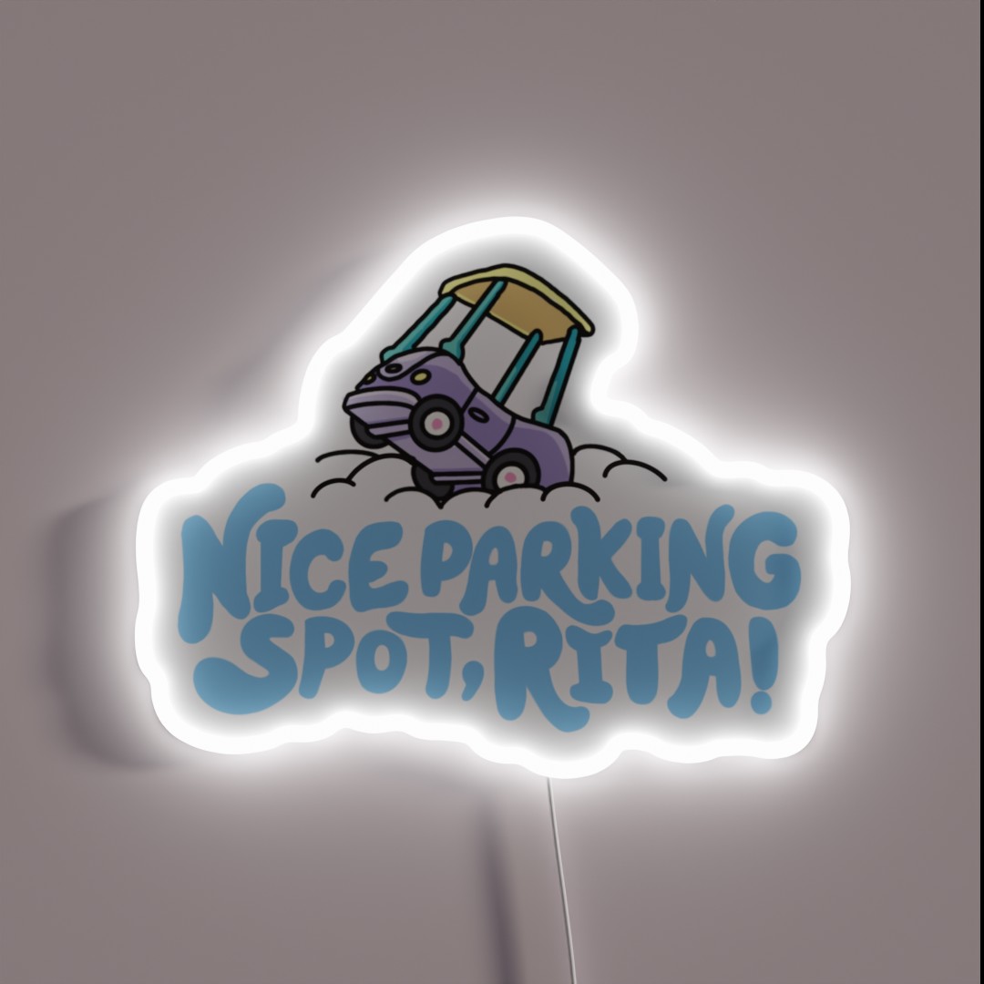 Nice Parking Spot Rita RGB Neon Sign Nice Parking Spot Rita RGB Neon Sign
