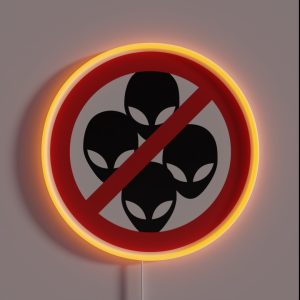 No Aliens Sign RGB Neon Sign No Aliens Sign RGB Neon Sign