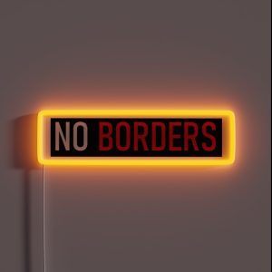 NO BORDERS RGB Neon Sign