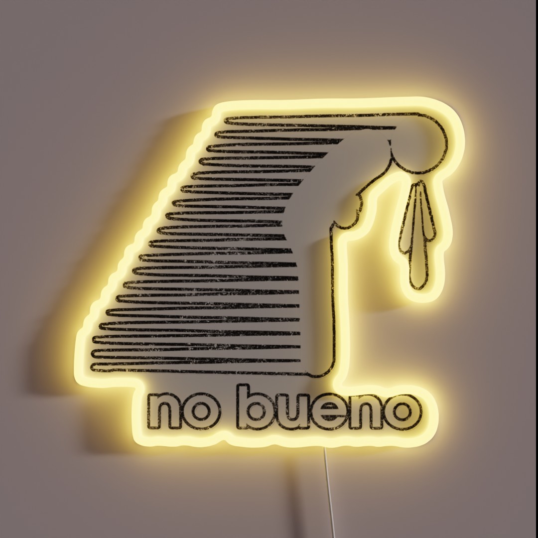 No Bueno Funny Classic Phrase RGB Neon Sign No Bueno Funny Classic Phrase RGB Neon Sign