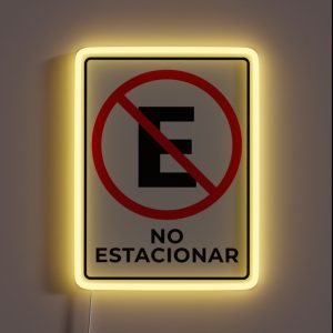 No Estacionar Spanish No Parking Here RGB Neon Sign No Estacionar Spanish No Parking Here RGB Neon Sign