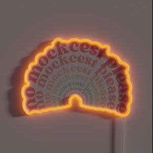 No Mockcest Please RGB Neon Sign