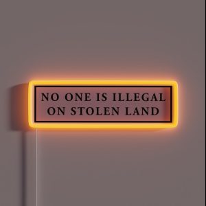 No One Is Illegal On Stolen Land Pink Laptop Car Decal RGB Neon Sign No One Is Illegal On Stolen Land Pink Laptop Car Decal RGB Neon Sign