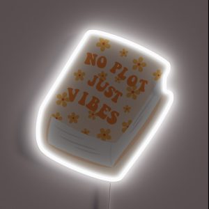 No Plot Just Vibes RGB Neon Sign