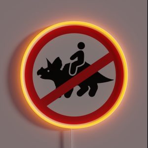 No Riding Triceratops RGB Neon Sign