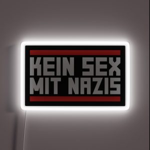 No Sex With Nazis RGB Neon Sign