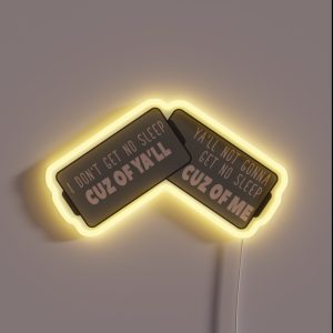 No Sleep RGB Neon Sign