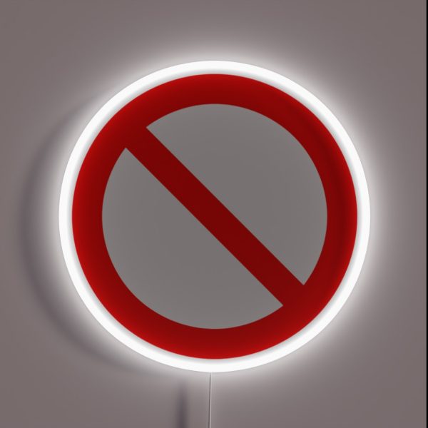 NO Symbol Prohibition Sign Prohibited IN RED RGB Neon Sign