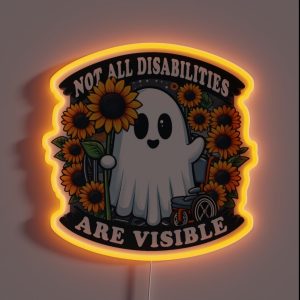 Not All Disabilities Are Visible RGB Neon Sign Not All Disabilities Are Visible RGB Neon Sign
