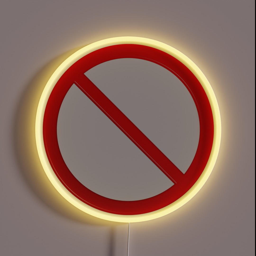 Not Allowed Sign Blank RGB Neon Sign Not Allowed Sign Blank RGB Neon Sign