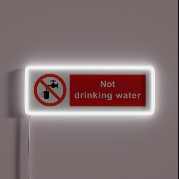 Not Drinking Water RGB Neon Sign