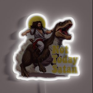 Not Today Satan Jesus Riding Dinosaur T Rex Funny Sarcastic RGB Neon Sign Not Today Satan Jesus Riding Dinosaur T Rex Funny Sarcastic RGB Neon Sign